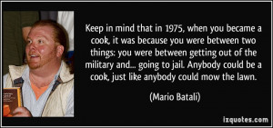 ... you-became-a-cook-it-was-because-you-were-between-two-things-you-mario