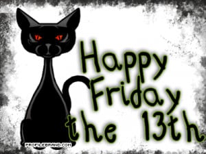Happy Friday the 13th guys!!!! I know today is supposed to be a day ...