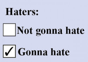 Mass Effect 3 is Going to Suck pt. 3: Haters Gonna Hate