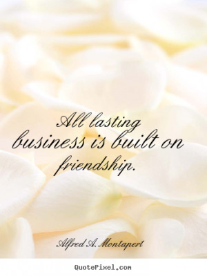 Business And Friendship Quotes. QuotesGram