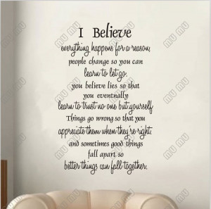 believe everything happens for a reason everything happens for a