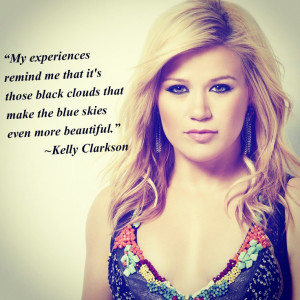 Stronger Kelly Clarkson Quotes Kelly clarkson #quotes