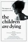 1996 - The Impact of Sanctions on Iraq the Children Are Dying ...