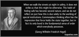 More Georg Wilhelm Friedrich Hegel Quotes