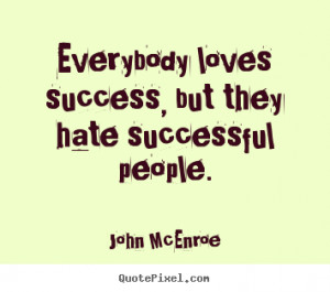 More Success Quotes | Love Quotes | Life Quotes | Inspirational Quotes