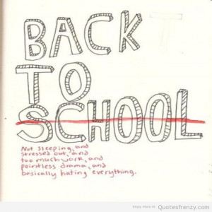 Relatable School Quotes Relatable school quotes