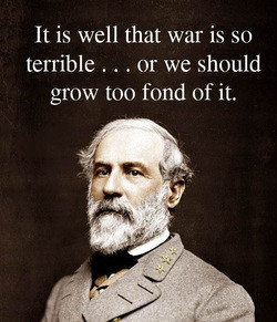 One of general lee quotes.