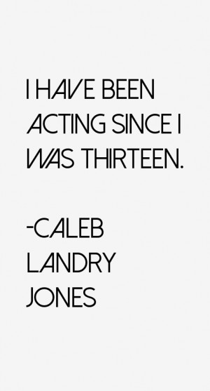 caleb-landry-jones-quotes-12129.png