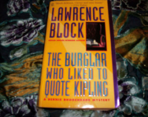 Lawrence Block's The Burglar Who Liked To Quote Kipling