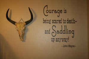 Cowboy quote John Wayne vinyl wall lettering 20 x 23 with BONUS decals