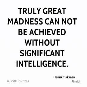 quotes about insanity madness