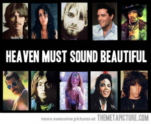 Funny famous Singers Heaven