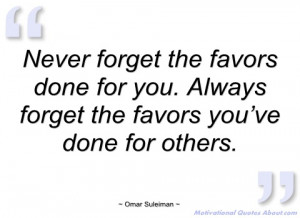 never forget the favors done for you omar suleiman