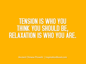 Tension vs Relaxation Quotes