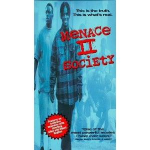 Menace 2 Society