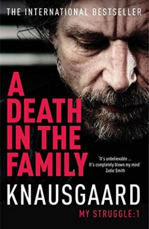 Death in the Family by Karl Ove Knausgård