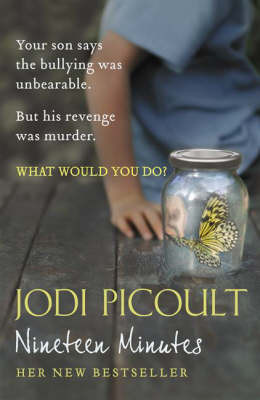 Nineteen Minutes , by Jodi Picoult; Washington Square Press Publishing ...