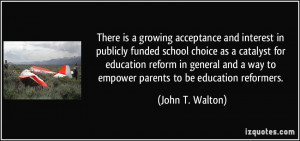 More John T. Walton Quotes