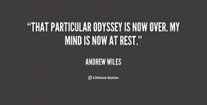 That particular odyssey is now over. My mind is now at rest.”