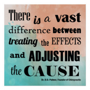 Adjusting the Cause Chiropractic Quote Poster