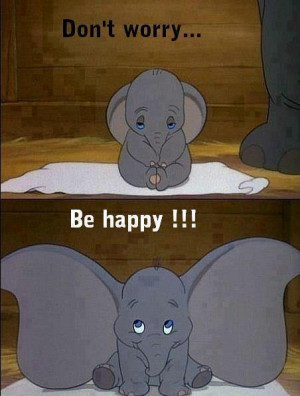 Dumbo Quotes Dumbo the elephant quotes