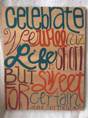 Dave Matthews Band Two Step quote painting DMB 