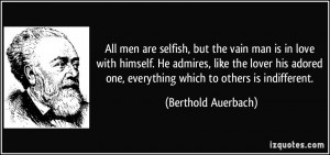 selfish man quotes