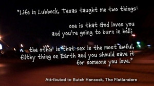 Butch Hancock quote about Sex and Love