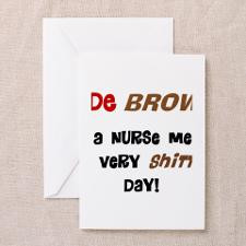 Code Brown Nurse Greeting Card for