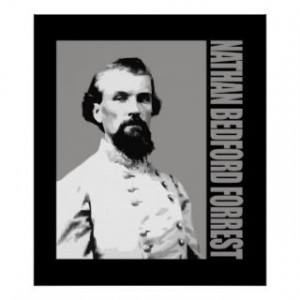 to nathan bedford forrest quotes kkk nathan bedford forrest quotes kkk ...