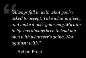 16 Inspiring Robert Frost Quotes On His Birthday