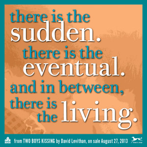Two Boys Kissing' Photo Quotes: Inspirational Lines From Upcoming YA ...