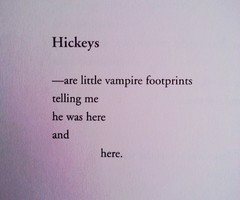 Hickeys Tumblr Quotes