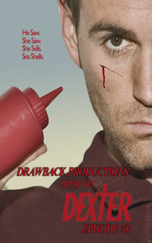 Drawback Productions Presents: Dexter - Season 7, Episode 1