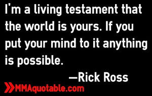 rick+ross+quotations+motivation+the+world+is+yours+quotes.jpg