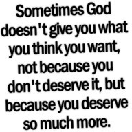 Something God Doesn’t Give You what You Think You Want