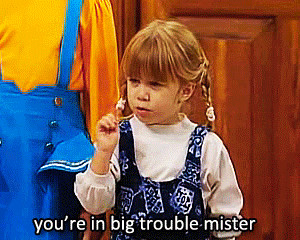 ... trouble mister big trouble mister mka olsen twins howrude mygif quote