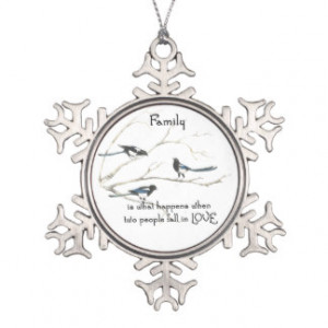 Family Two People Fall in Love Quote Magpie Bird Ornament