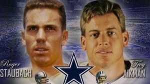 Roger Staubach or Troy Aikman – Cast your Dallas Cowboys Vote!