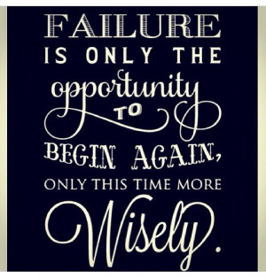 Failure is not an option!