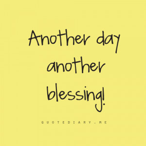 another, blessing, day, quote, text, yellow