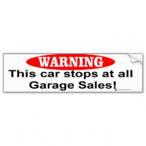 http://www.osmins.org/photosykq/Garage-Sale-Funny-Quotes.html