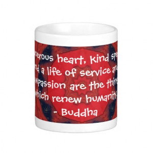 Buddha compassion QUOTE QUOTATION Coffee Mug