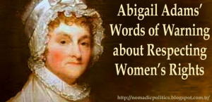 Abigail Adams Women's Rights