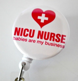 NICU Nurse... they took good care of my son for five weeks before we ...