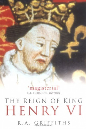 Start by marking “The Reign of King Henry VI” as Want to Read: