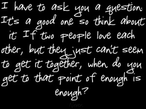 Two People In Love But Cant Be Together Quotes Love, question and ...