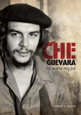 Middle School books to inspire revolutionaries: Che Guevara and ...