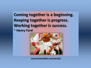 Quote on teamwork by Henry Ford.