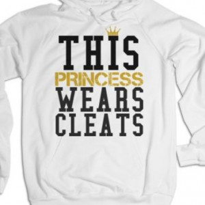 This Princess Wears Cleats Soccer Softball Hoodie Sweatshirt-... More